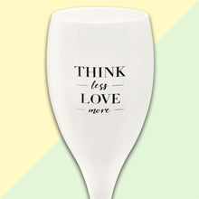 Įkelti nuotrauką į Galeriją, Taurė CHEERS No.1 &quot;THINK LESS LOVE MORE&quot;, 100 ml
