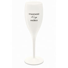 Įkelti nuotrauką į Galeriją, Taurė CHEERS No.1 &quot;CHAMPAGNE IS THE ANSWER&quot;, 100 ml
